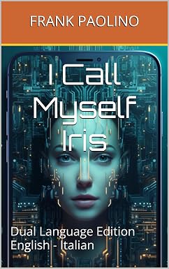 I Call Myself Iris, Dual Language Edition — book cover